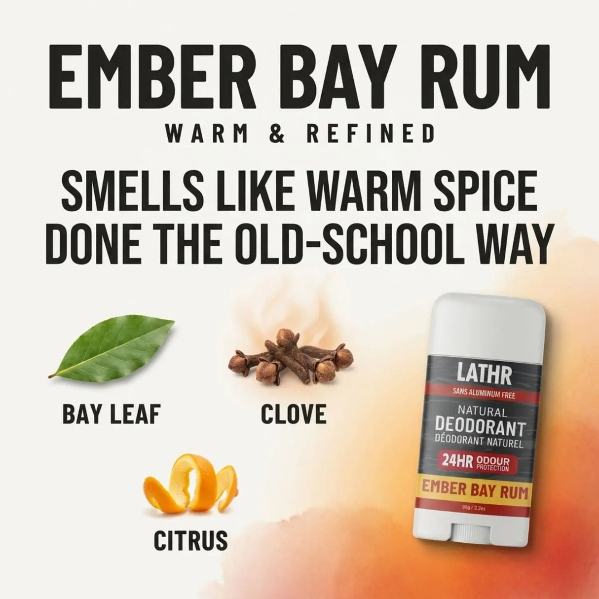 Natural Deodorant Ember Bay Rum LATHR Made In Canada